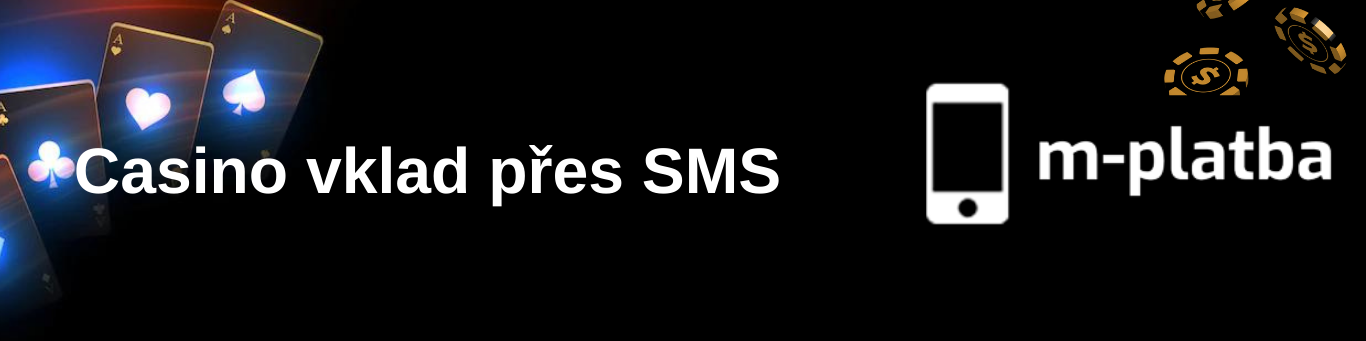 Online casino vklad přes SMS 2023
